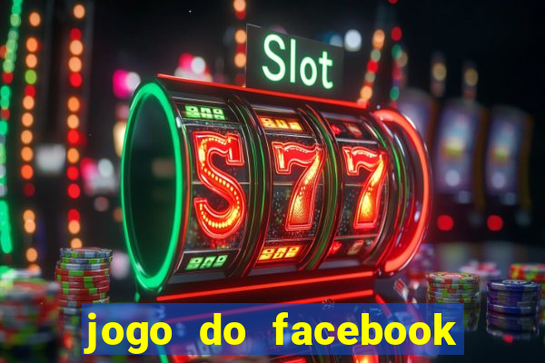 jogo do facebook candy crush saga